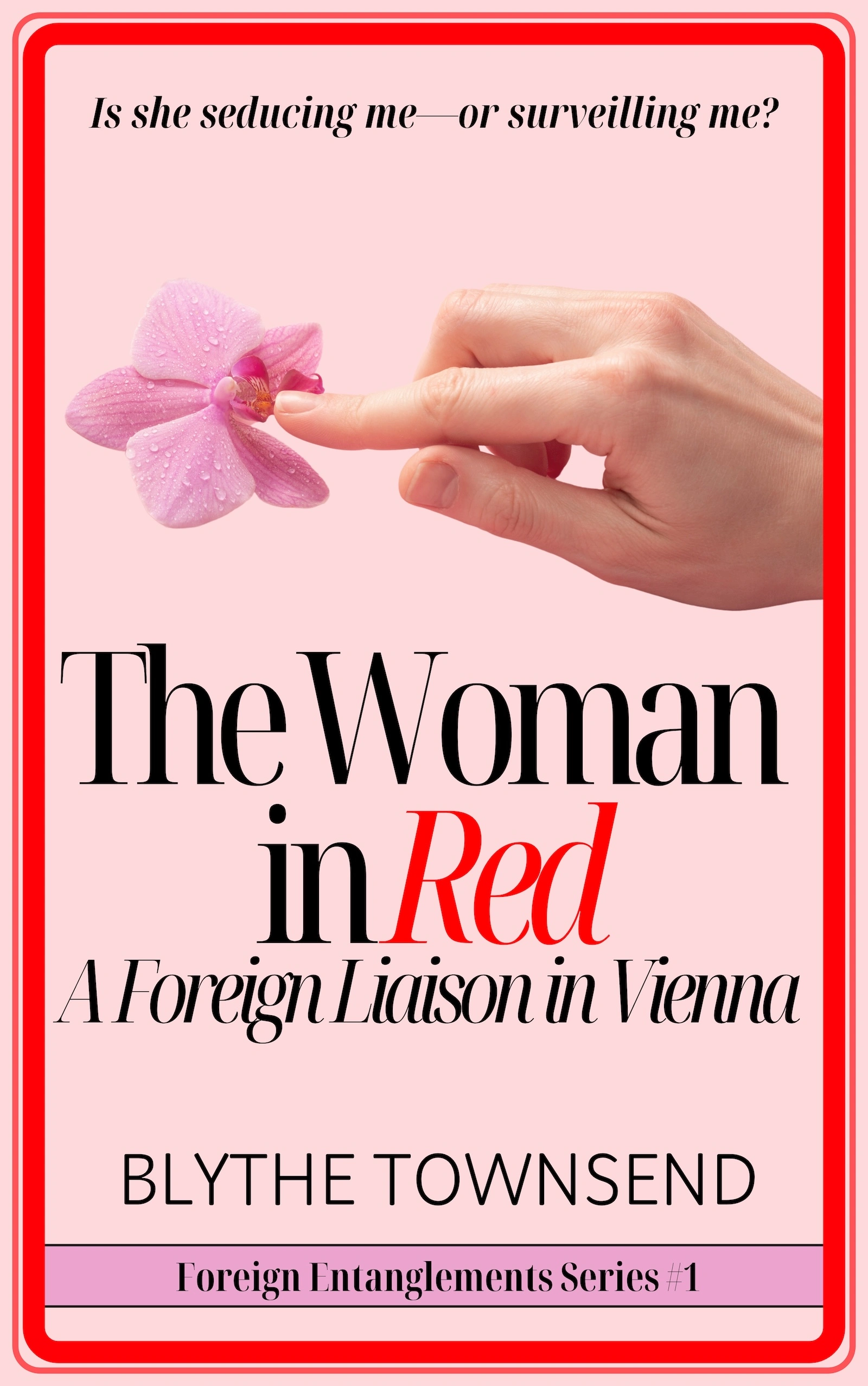 The Woman in Red: A Foreign Liaison in Vienna